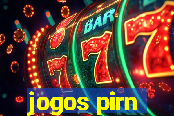 jogos pirn